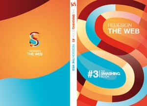 The Smashing Book #3 by Multiple Authors. 